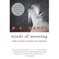 Winds of Morning: A Novel -H. L. Davis Novel Book