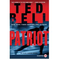 Patriot: An Alex Hawke Novel (Alex Hawke Novels) -Ted Bell Book