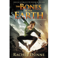 Bones of the Earth: A Bound Gods Novel -Rachel Dunne Book