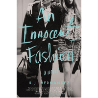An Innocent Fashion: A Novel -R. J. Hernández Novel Book