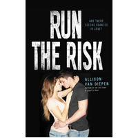 Run the Risk -Allison van Diepen Novel Book