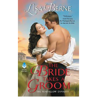 The Bride Takes a Groom (Penhallow Dynasty 3) -Lisa Berne Book