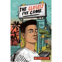The Closest I've Come -Fred Aceves Novel Book