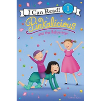 Pinkalicious And The Babysitter: I Can Read Level 1 Children's Book