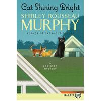 Cat Shining Bright [Large Print]: Joe Grey Mystery Book