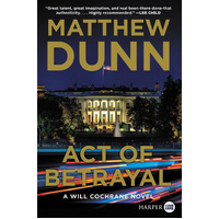 Act of Betrayal [Large Print]: A Will Cochrane Novel (Will Cochrane Novel)