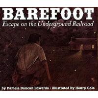 Barefoot: Escape on the Underground Railroad Book