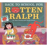 Back to School for Rotten Ralph -Nicole Rubel Jack Gantos Book