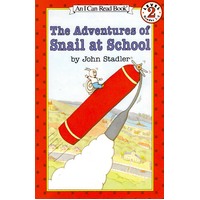 The Adventures of Snail at School John Stadler Paperback Book