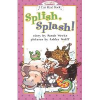 Splish Splash!: My First I Can Read Books Book