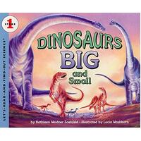 Dinosaurs Big and Small: Let's-Read-and-Find-Out Science, Stage 1 Children's Book