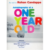 Autobiography of a One Year Old -Rohan Candappa Book