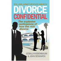 Divorce Confidential -John Sedgwick Gerald Nissenbaum Book