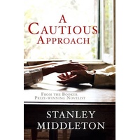 A Cautious Approach -Stanley Middleton Novel Book