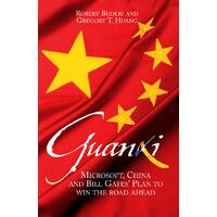 Guanxi -Robert Buderi Gregory Huang Book