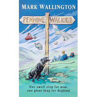 Pennine Walkies -Mark Wallington Book