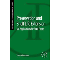 Preservation and Shelf Life Extension: UV Applications for Fluid Foods Book