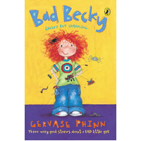 Bad Becky -Gervase Phinn Book