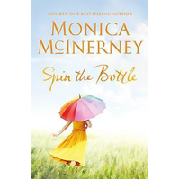 Spin The Bottle -Monica McInerney Book