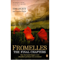 Fromelles: The Final Chapters -Sandra Playle Tim Lycett Paperback Book