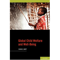 Global Child Welfare and Well-Being -Susan C. Mapp Book