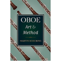 Oboe Art and Method -Martin Schuring Book