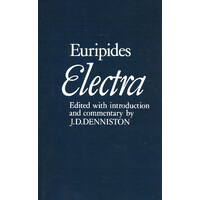 Electra (Plays of Euripides) -Euripides,J.D. Denniston Performing Arts Book