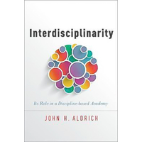 Interdisciplinarity: Its Role in a Discipline-Based Academy Book