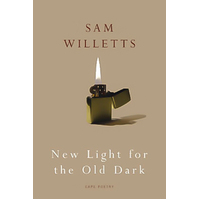 New Light for the Old Dark -Sam Willetts Book