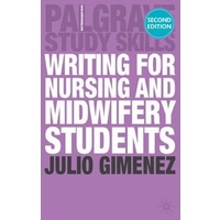 Writing for Nursing and Midwifery Students -Macmillan Study Skills - Education