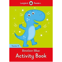 Brother Blue Activity Children's Book - Ladybird Readers Starter Level B Children's Book