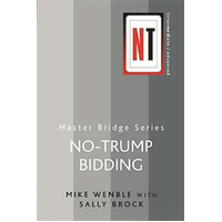 No-Trump Bidding: Master Bridge -Wenble, Mike,Brock, Sally Book