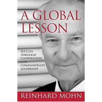 A Global Lesson: Success Through Cooperation and Compassionate Leadership - 