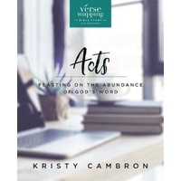 Verse Mapping Acts: Feasting on the Abundance of God's Word (Verse Mapping)
