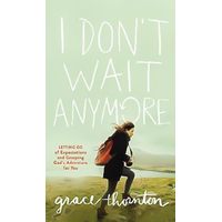 I Don't Wait Anymore Book