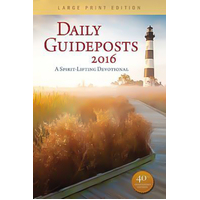 Daily Guideposts: A Spirit-Lifting Devotional: 2016 Book