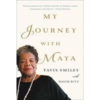 My Journey with Maya -Smiley, Tavis,Ritz, David Biography Book