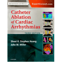 Catheter Ablation of Cardiac Arrhythmias - Hardcover Book