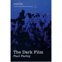 The Dark Film -Paul Farley Book