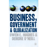 Business, Government and Globalization - Politics Book
