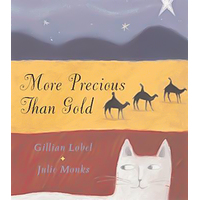 More Precious Than Gold -Gill Lobel Julie Monks Book