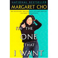 I'm the One That I Want Margaret Cho Paperback Book