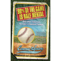 90% of the Game Is Half Mental Book