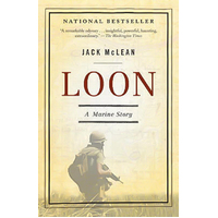 Loon: A Marine Story -Jack McLean Book