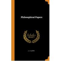 Philosophical Papers - J L. Austin