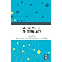 Social Virtue Epistemology - Mark Alfano