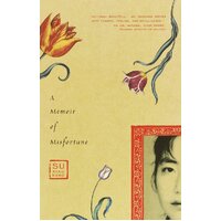 A Memoir of Misfortune -Xiaokang, Su,Su, Xiaokang Book