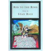 Red to the Rind -Stan Rice Novel Book