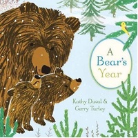 A Bear's Year, A -Kathy Duval Book