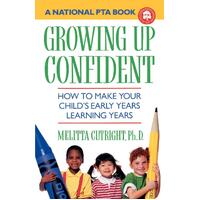 Growing Up Confident -Melitta J Cutright Book